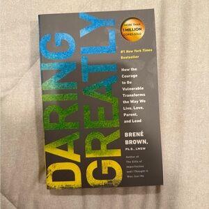 Daring Greatly by Brené Brown